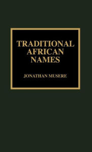 Traditional African Names