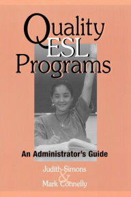 Title: Quality ESL Programs: An Administrator's Guide, Author: Judith Simons
