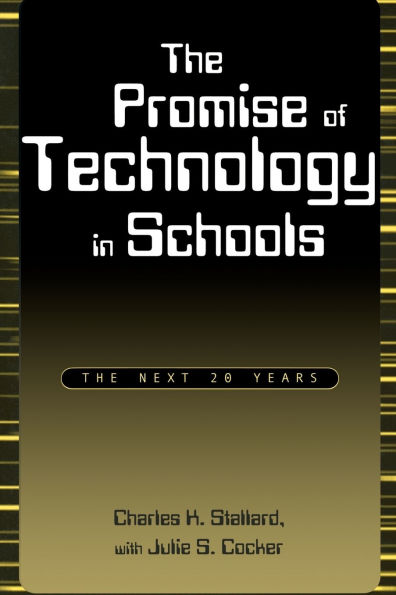 The Promise of Technology in Schools: The Next 20 Years