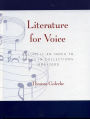 Literature for Voice: An Index to Songs in Collections, 1985-2000