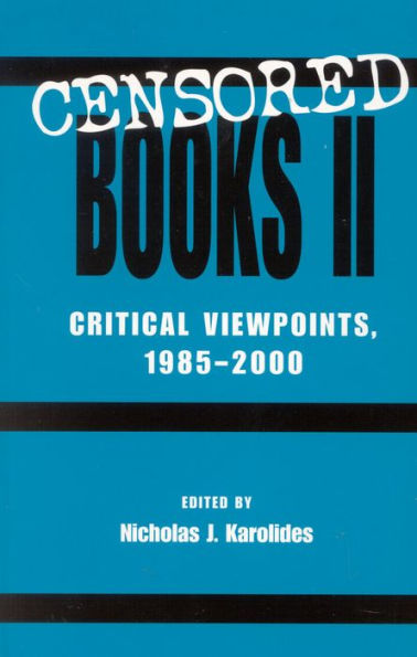 Censored Books II: Critical Viewpoints, 1985-2000