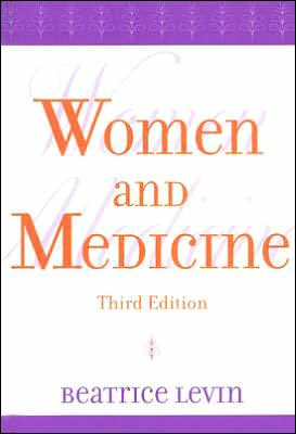Women and Medicine / Edition 3