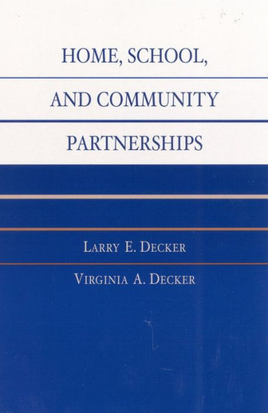 Home, School, and Community Partnerships