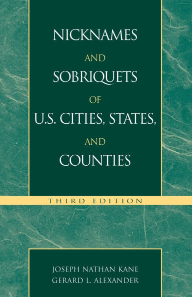 Nicknames and Sobriquets of U.S. Cities, States, and Counties