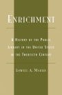 Enrichment: A History of the Public Library in the United States in the Twentieth Century