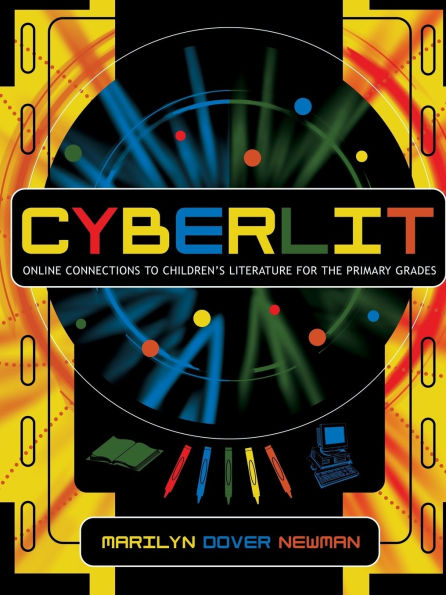 CyberLit: Online Connections to Children's Literature for the Primary Grades