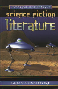 Historical Dictionary of Science Fiction Literature