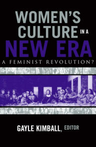 Women's Culture in a New ERA: A Feminist Revolution?