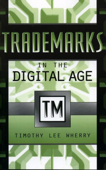 Trademarks in the Digital Age