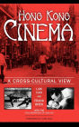 Hong Kong Cinema: A Cross-Cultural View
