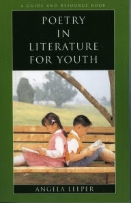 Title: Poetry in Literature for Youth, Author: Angela Leeper