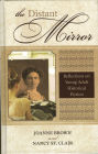 The Distant Mirror: Reflections on Young Adult Historical Fiction