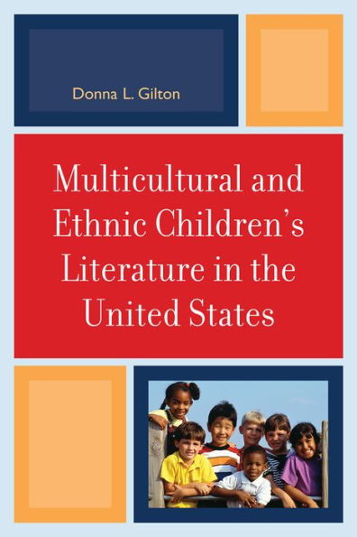 Multicultural and Ethnic Children's Literature in the United States / Edition 1