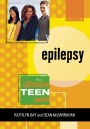 Epilepsy: The Ultimate Teen Guide