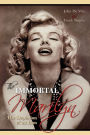 The Immortal Marilyn: The Depiction of an Icon