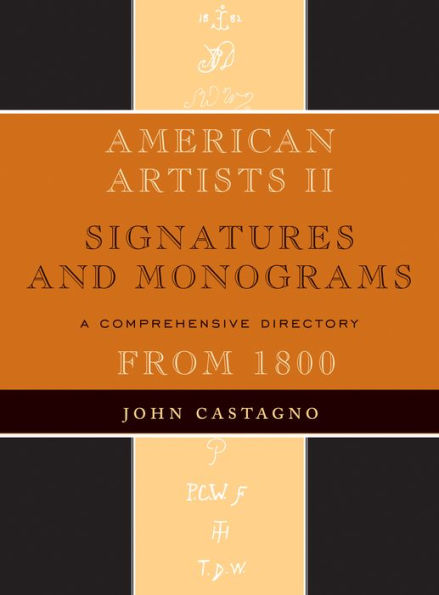 American Artists II: Signatures and Monograms