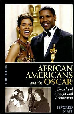 African Americans and the Oscar: Decades of Struggle and Achievement