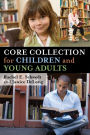 Core Collection for Children and Young Adults / Edition 1