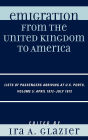 Emigration from the United Kingdom to America: Lists of Passengers Arriving at U.S. Ports, April 1872 - July 1872 / Edition 5