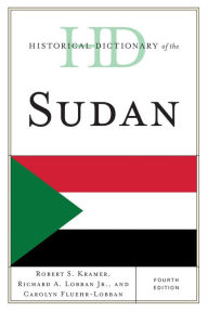 Title: Historical Dictionary of the Sudan, Author: Robert S. Kramer