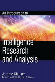 An Introduction to Intelligence Research and Analysis