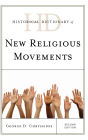 Historical Dictionary of New Religious Movements
