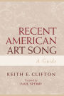 Recent American Art Song: A Guide