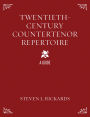 Twentieth-Century Countertenor Repertoire: A Guide