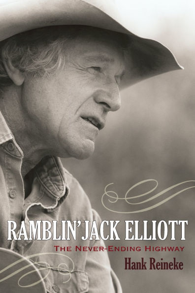 Ramblin' Jack Elliott: The Never-Ending Highway