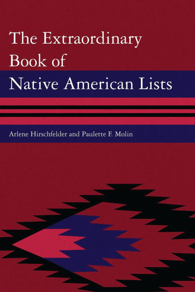 The Extraordinary Book of Native American Lists