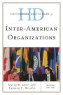 Historical Dictionary of Inter-American Organizations
