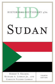 Title: Historical Dictionary of the Sudan, Author: Robert S. Kramer