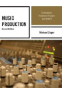 Music Production: For Producers, Composers, Arrangers, and Students / Edition 2