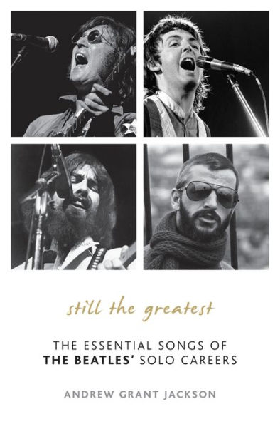 Still the Greatest: The Essential Songs of The Beatles' Solo Careers