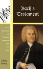 Bach's Testament: On the Philosophical and Theological Background of The Art of Fugue