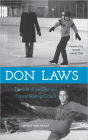 Don Laws: The Life of an Olympic Figure Skating Coach