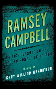 Title: Ramsey Campbell: Critical Essays on the Modern Master of Horror, Author: Gary William Crawford