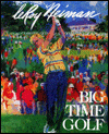 Big-Time Golf