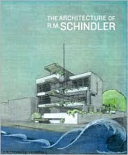 The Architecture of R. M. Schindler