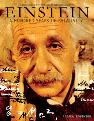 Einstein: A Hundred Years of Relativity
