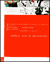 Perfect Acts of Architecture