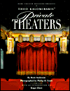 Theo Kalomirakis' Private Theaters