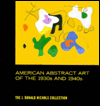 Title: American Abstract Art of the 1930's and 1940's, Author: Robert Knott