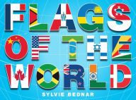 Title: Flags of the World: The History and Culture of Nations' Banners, Author: Sylvie Bednar