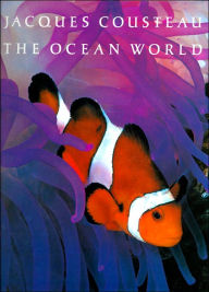Jacques Cousteau: The Ocean World