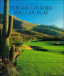 Golf Magazines Top 100 Courses You Can Play