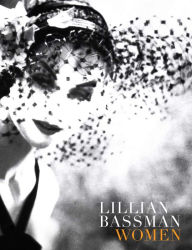 Lillian Bassman: Women
