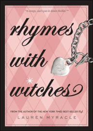 Title: Rhymes with Witches, Author: Lauren Myracle