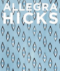 Title: Allegra Hicks: An Eye for Design, Author: Allegra Hicks