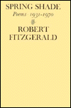 Spring Shade: Poems, 1931-1970